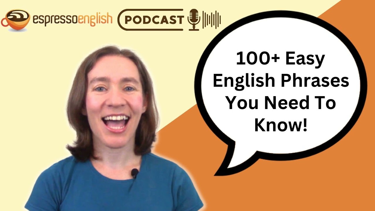100+ Easy English Phrases You Need To Know!