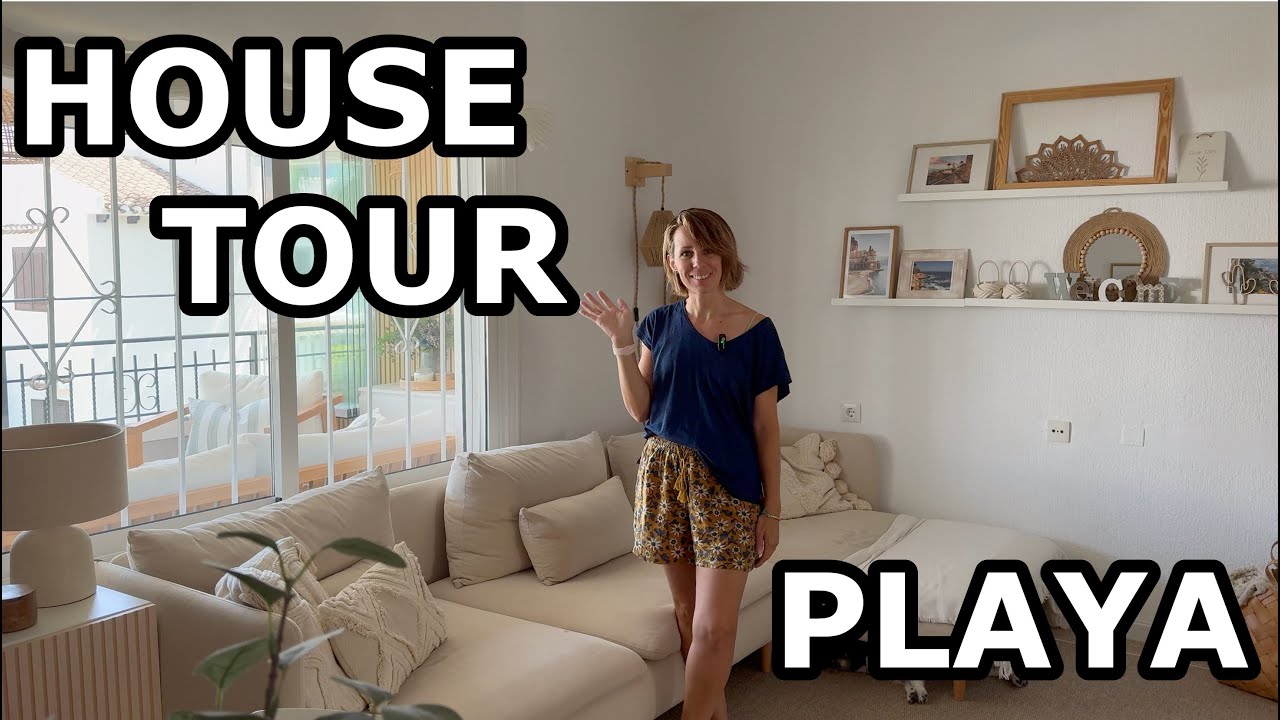 HOUSE TOUR CASA VACACIONES PLAYA - EDICIÓN VERANO (SUMMER EDITION)