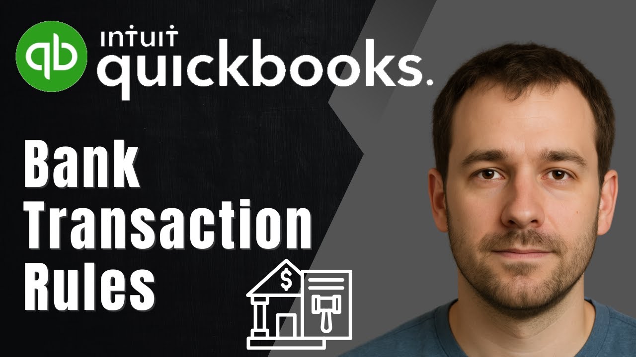 How to Create Bank Transaction Rules in QuickBooks Online (2025 Tutorial)