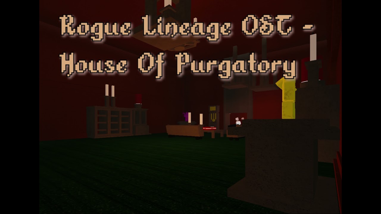 Rogue Lineage OST - House Of Purgatory