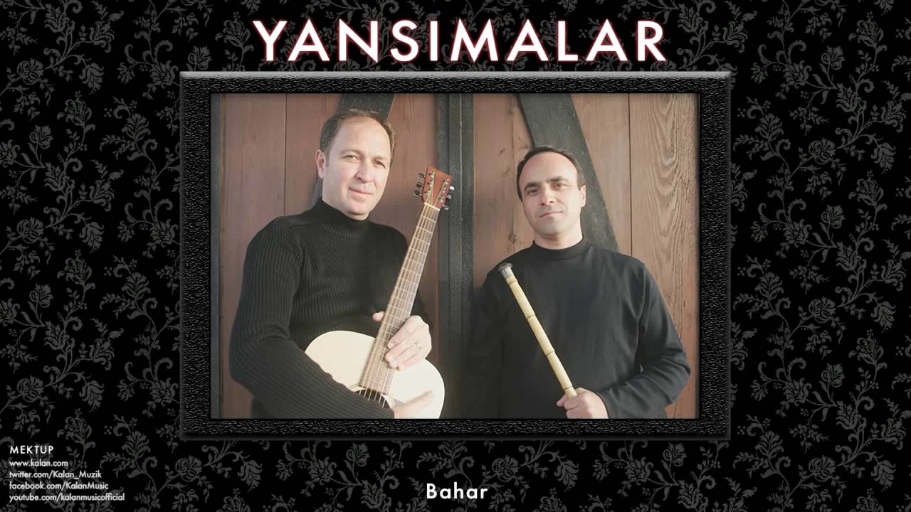 Yansımalar - Bahar [ Mektup © 2013 Kalan Müzik ]