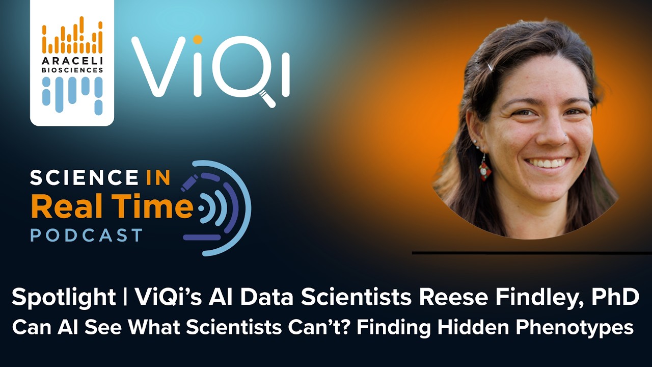 Spotlight: Can AI See What Scientists Can’t? Finding Hidden Phenotypes with Dr. Reese Findley (ViQi)