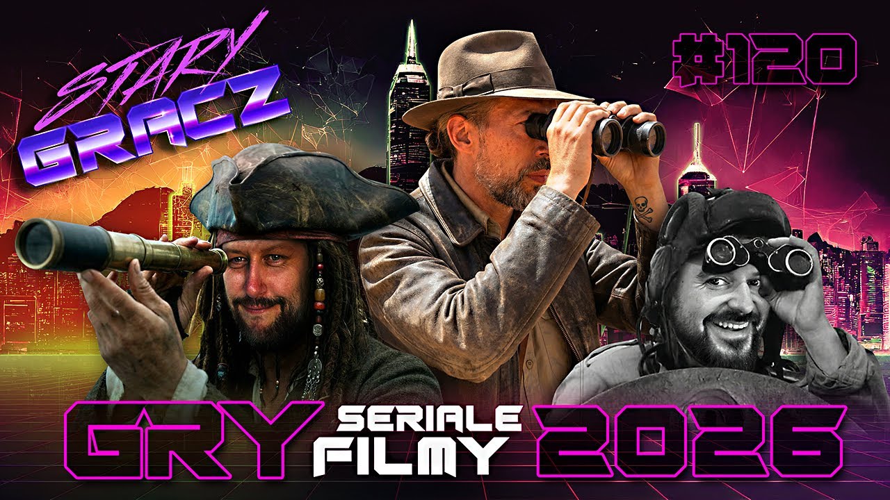 #120 Gry, Seriale, Filmy 2026