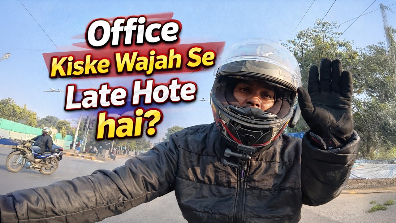 Office Kiske Wajah Se Late Hote hai? | Daily Vlog |#vlog32