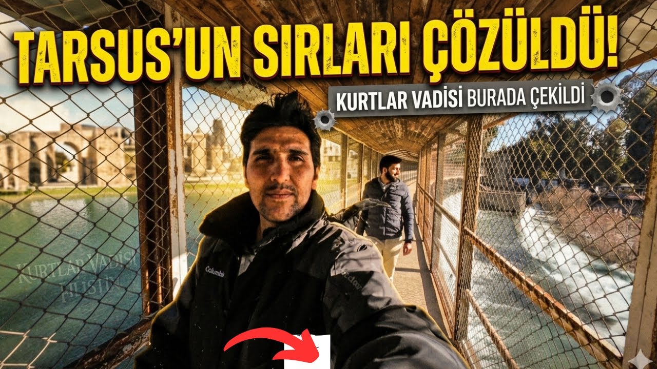 Kurtlar Vadisi Filistin Burada Çekildi! - Türkiye’nin En Güzel İlçesi | Burası Tarsus! 