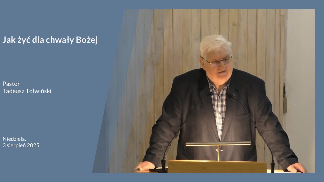 Jak żyć dla chwały Bożej - 3.08.2025