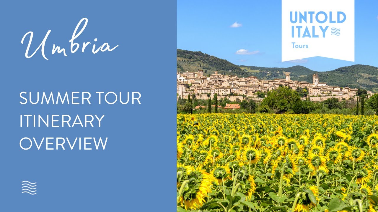 Umbria Summer Tour Itinerary Overview