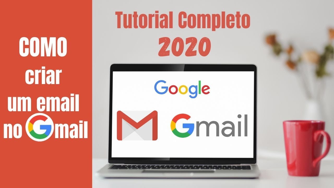 COMO CRIAR UMA CONTA GRÁTIS DE EMAIL NO GMAIL - TUTORIAL PASSO A PASSO