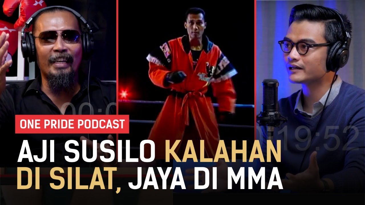Tidak Puas Dengan Silat, Aji Susilo Terjun ke Tarung Bebas (Part 1) | One Pride MMA Podcast