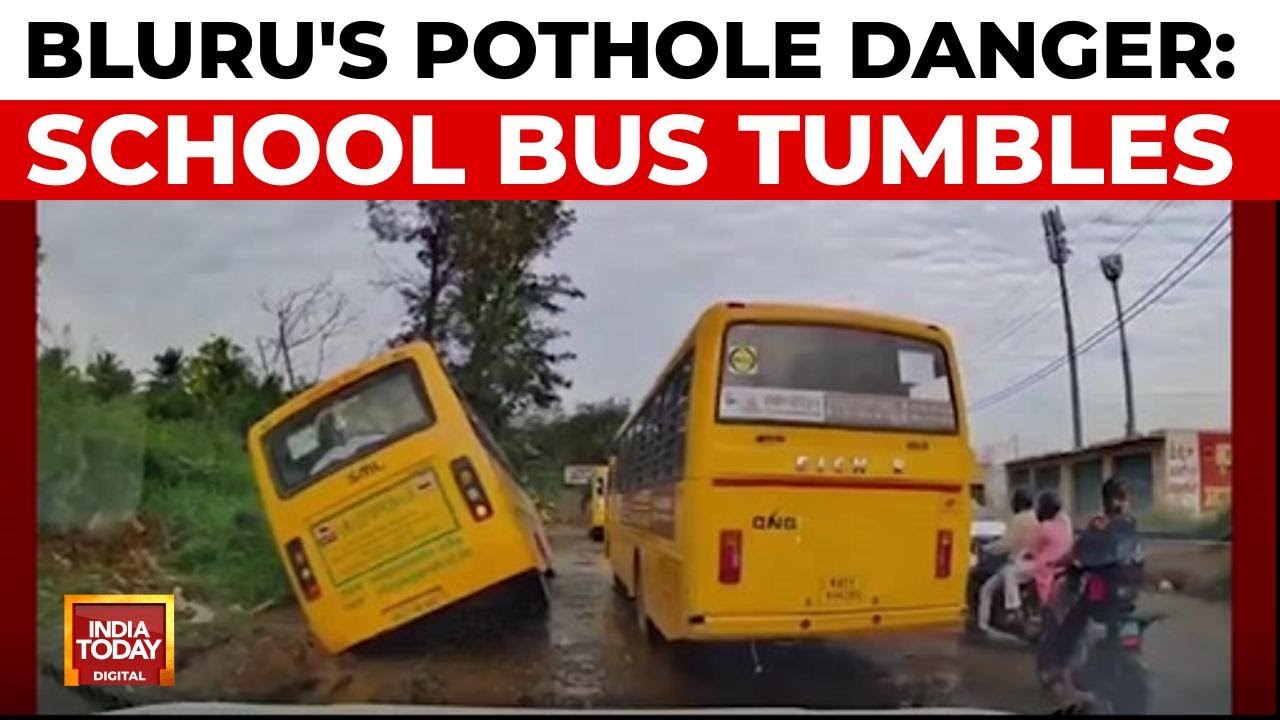 Bengaluru Horror: School Bus With 20 Kids Falls Into Crater-Like Pothole | India Today News