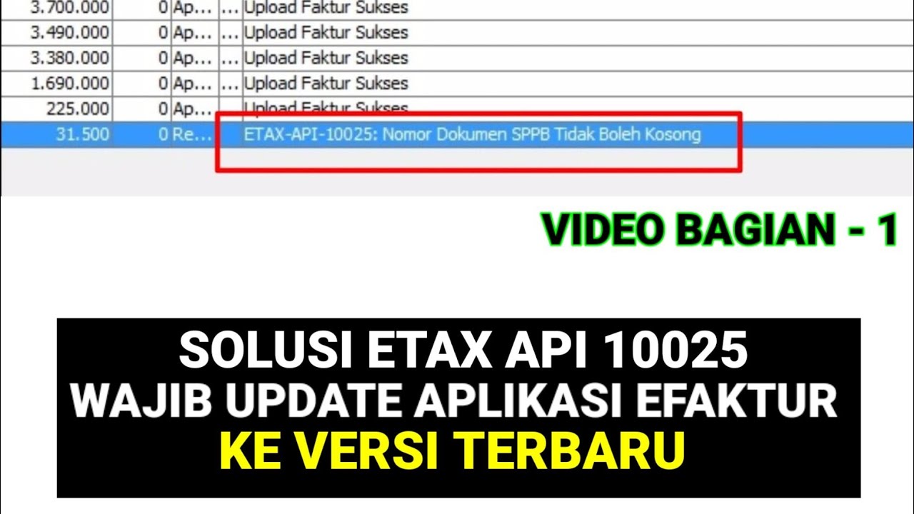 Solusi Etax Api 10025: Dok SPPB tidak ditemukan | Cara Instal efaktur Versi 3.2 ( video Bagian 1 )