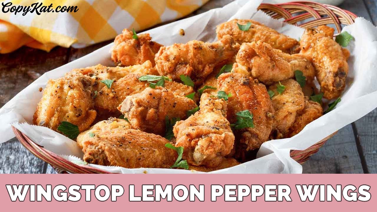 Wingstop Lemon Pepper Wings