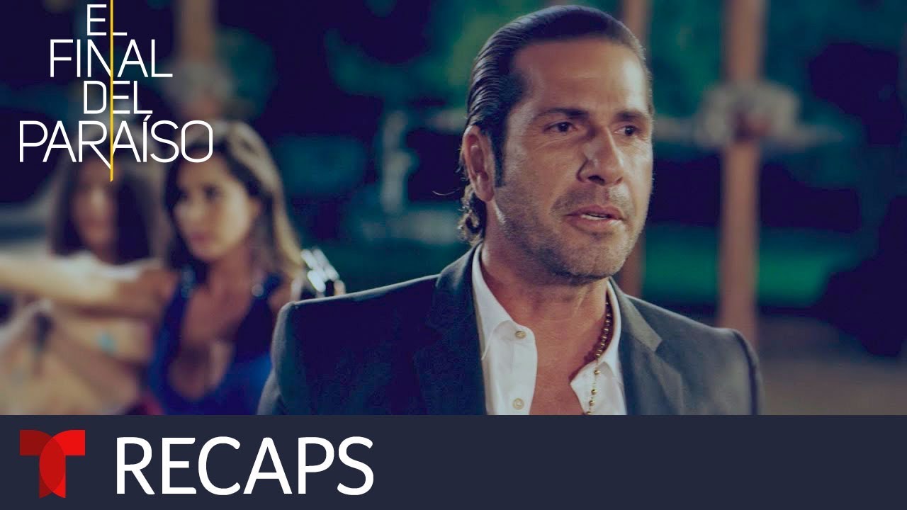 El Final del Paraíso | Recap (11/22/2019) | Telemundo Novelas