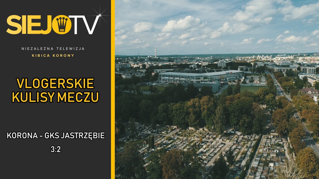 Korona Kielce - GKS Jastrzębie 3:2 -  vlogerskie kulisy meczu (05.09.2020 r.)