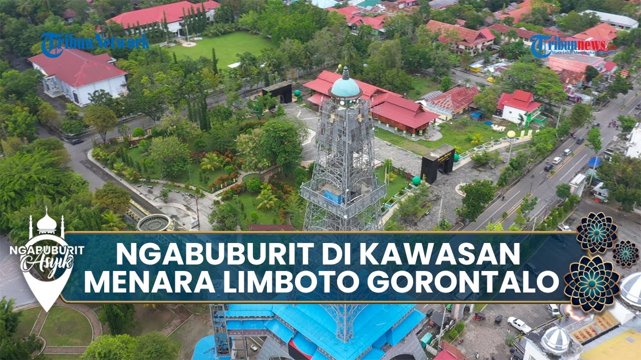🔴Ngabuburit di Kawasan Menara Limboto Gorontalo, Pusat Keramaian hingga Kuliner