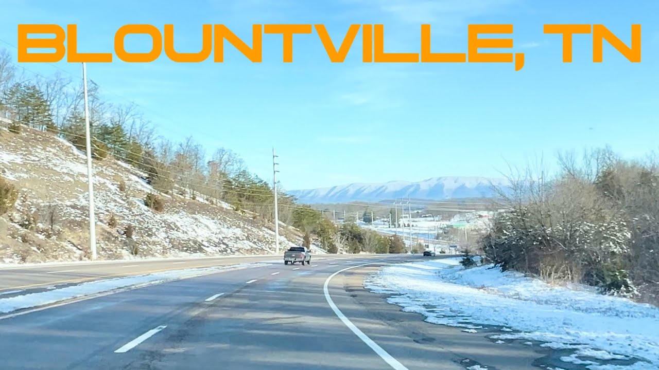 Driving through Blountville, Tennessee