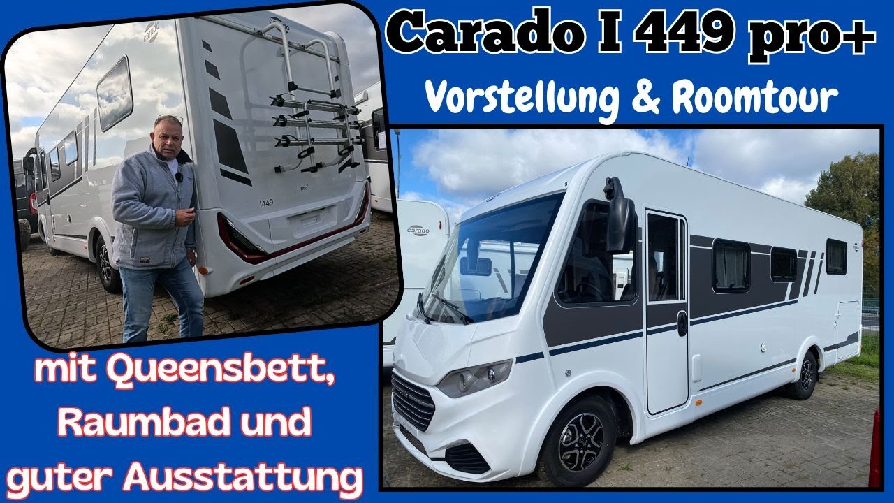 CARADO I 449 PRO+ * Modell 2026 * vollintegriertes Wohnmobil mit Queensbett * Vorstellung & Roomtour