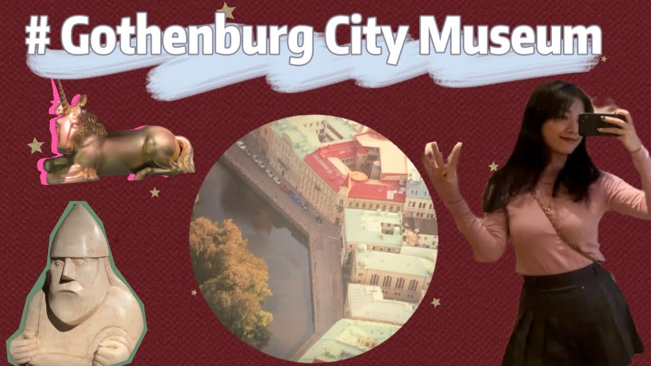 visit with me: Gothenburg City Museum