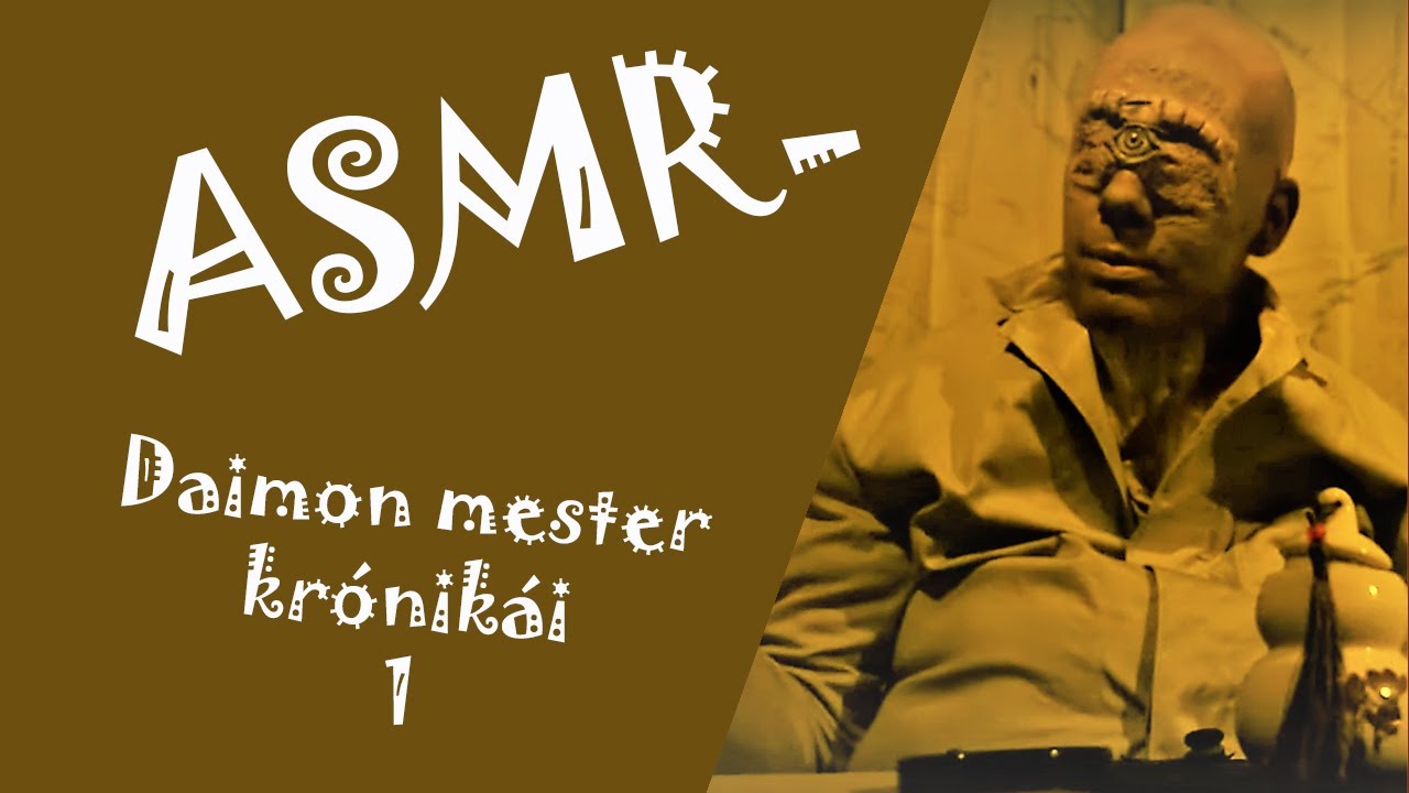 Daimon mester krónikái 1  - ASMR magyar dark fantasy-sorozat