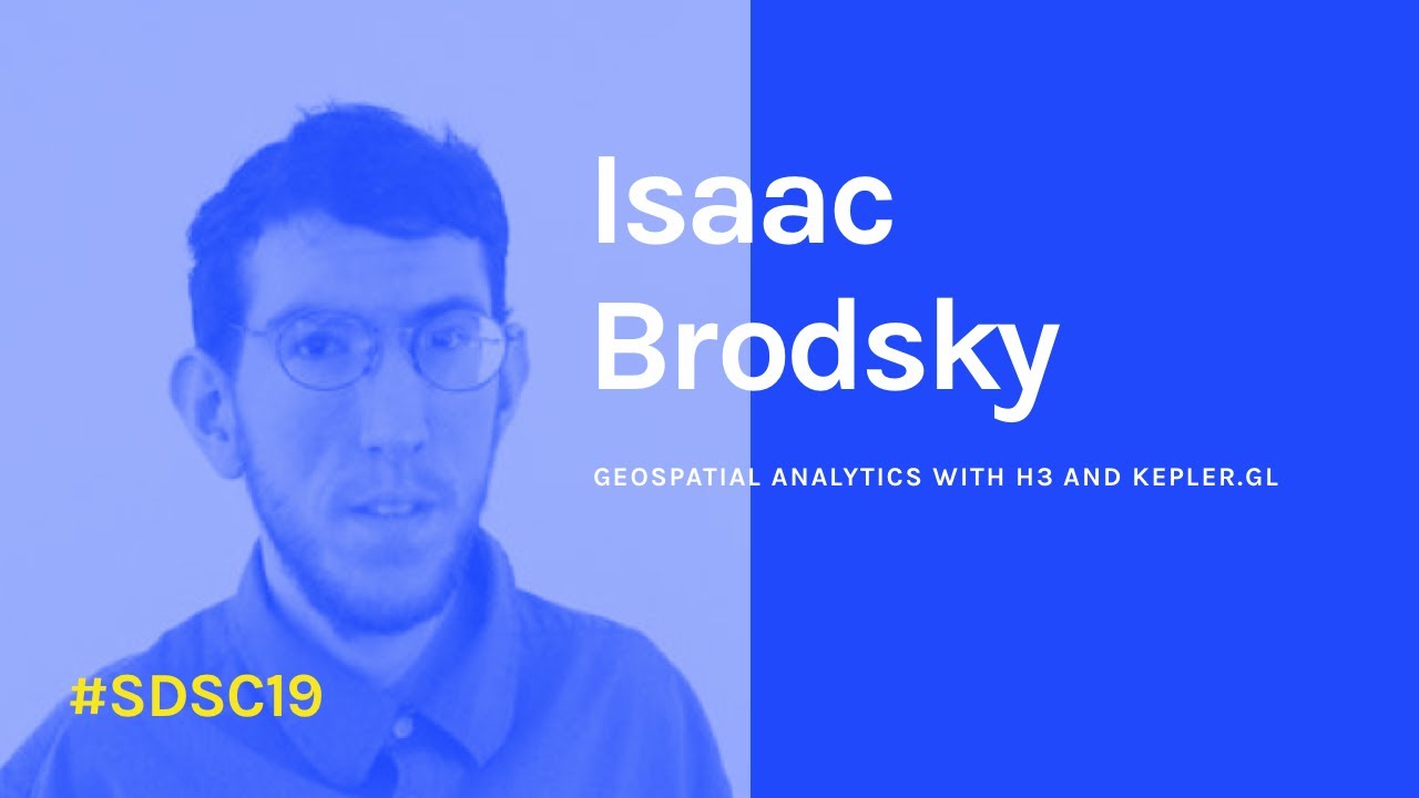 Geospatial Analytics with H3+ kepler.gl by Isaac Brodsky