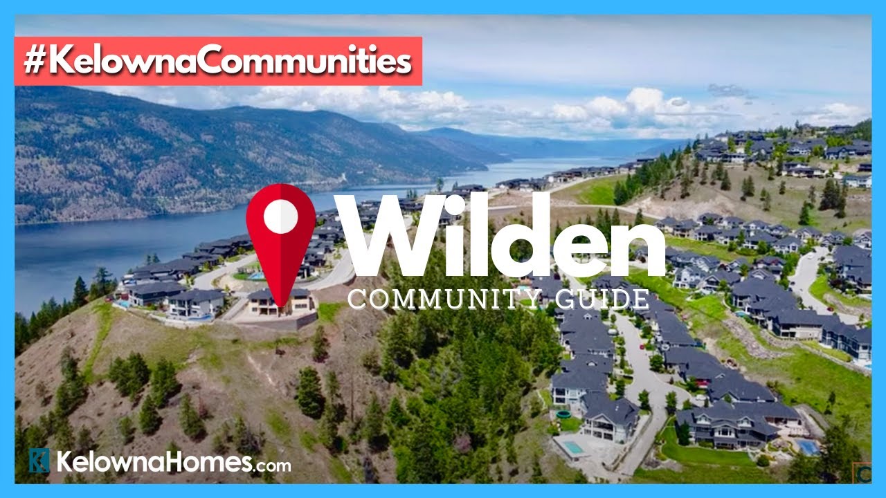 Wilden- Kelowna Communities