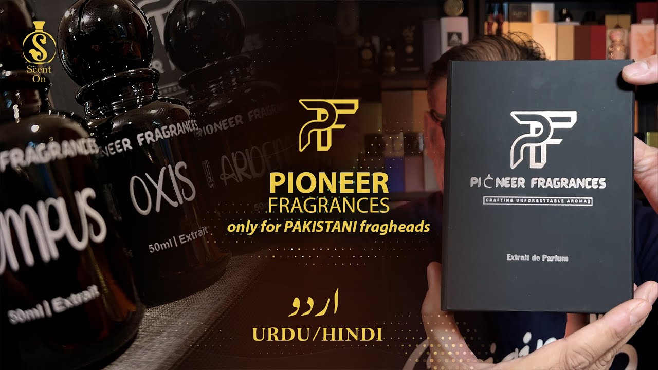 PIONEER FRAGRANCES | URDU/HINDI only | for PAKISTANI frag heads