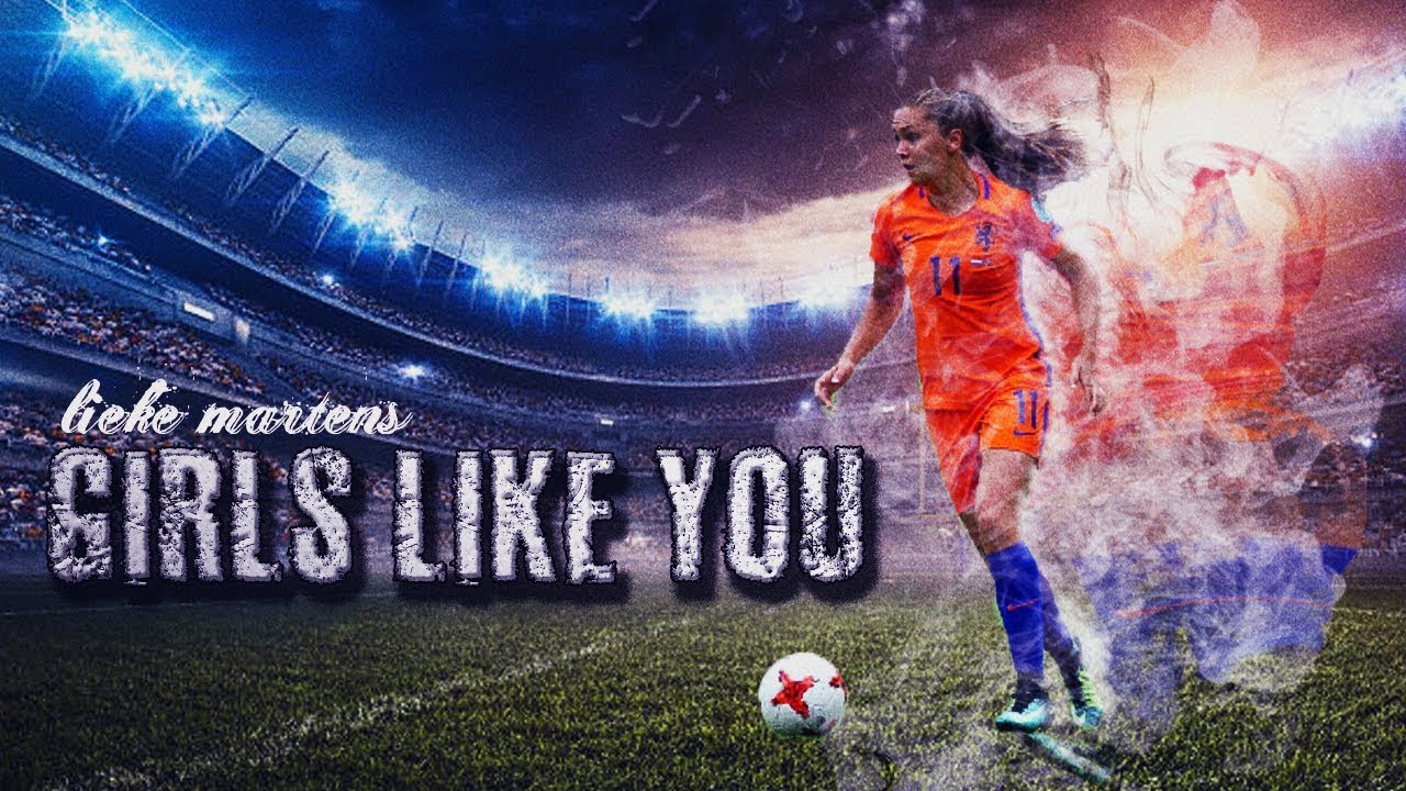 Lieke Martens - GIRLS LIKE YOU      Lieke Martens - Messi in Women’s Football | EURO 2017 HD