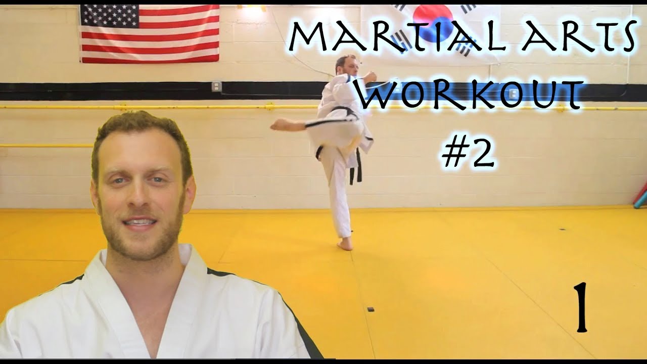 Martial Arts Workout #2
