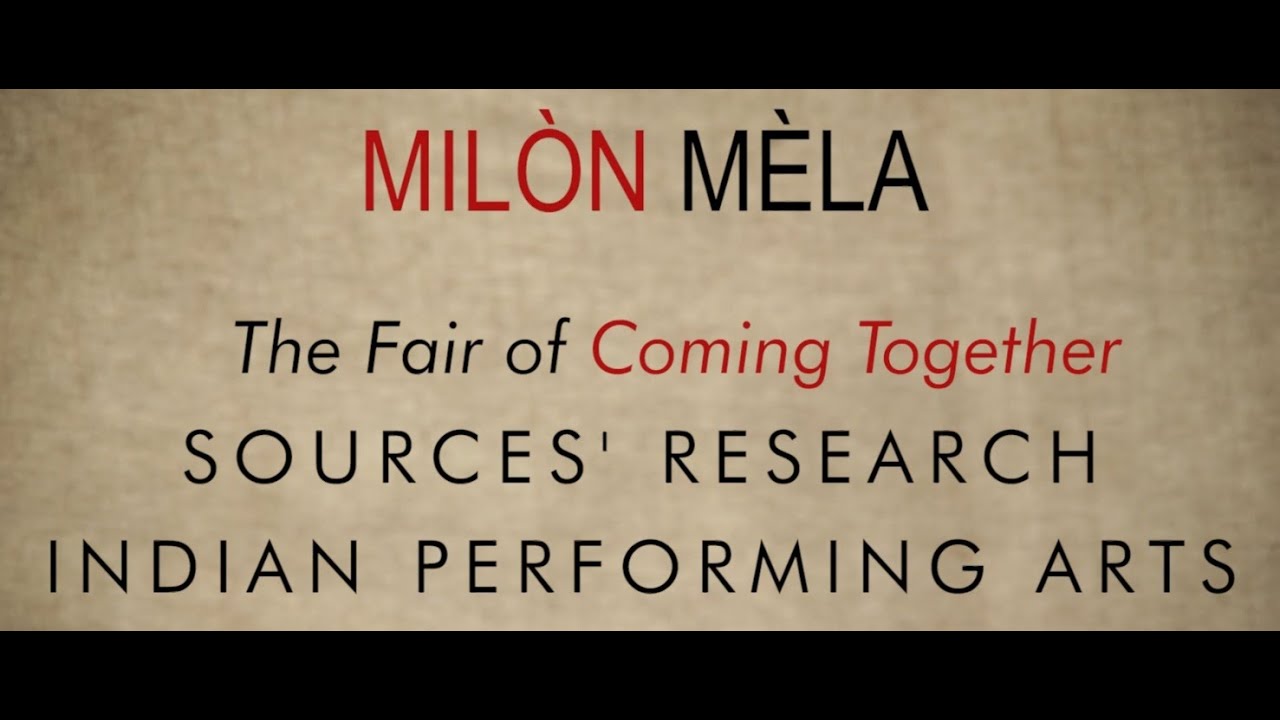 MILON MELA INDIA - The Fair of Coming Together