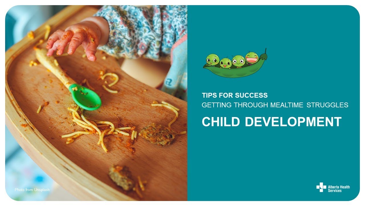 Child Development | Tips for Success - Getting Through Mealtime Struggles
