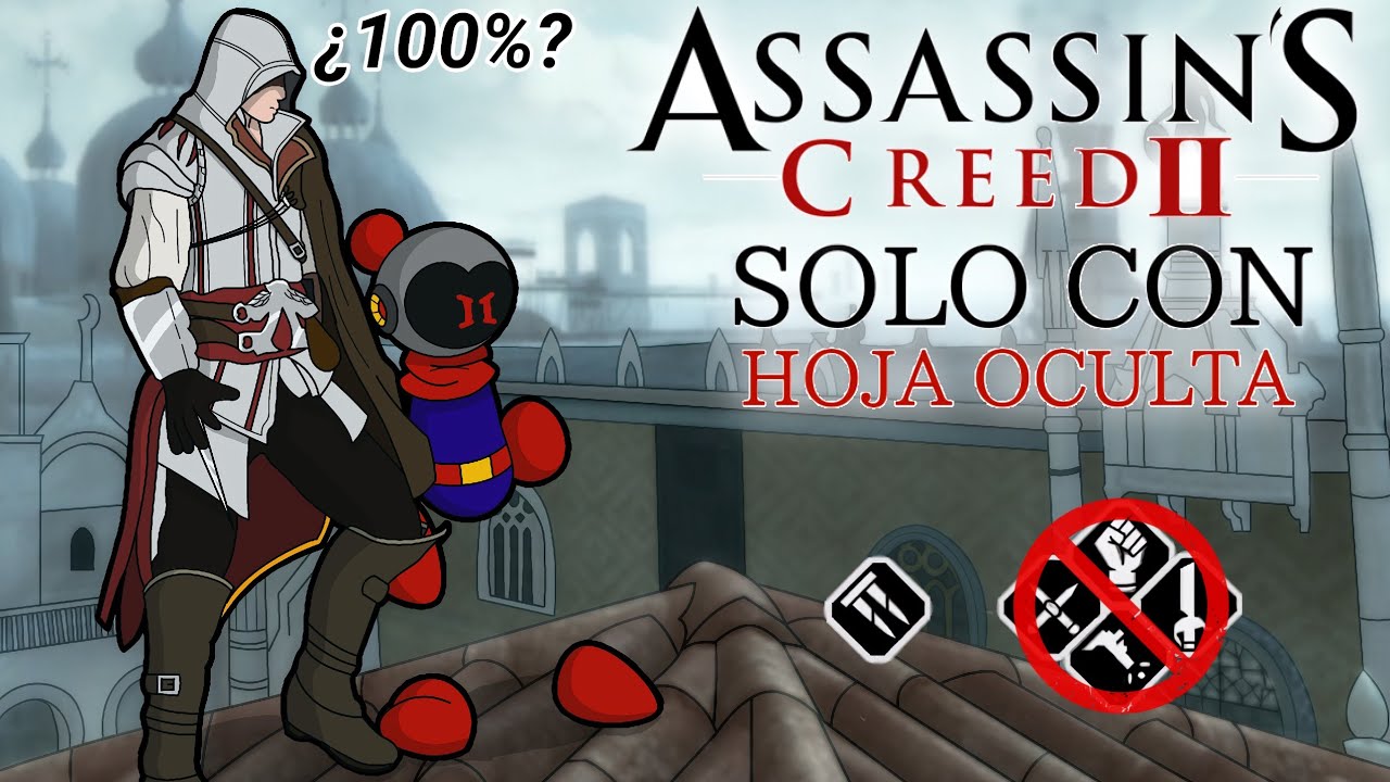 ¿Es posible terminar Assassin's Creed 2 usando solo la hoja oculta?