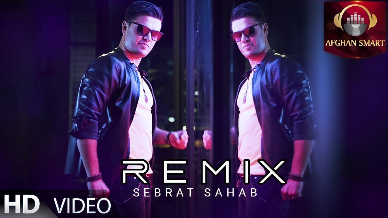 Sebrat Sahab - Remix ریمیکس عربی و افغانی OFFICIAL VIDEO