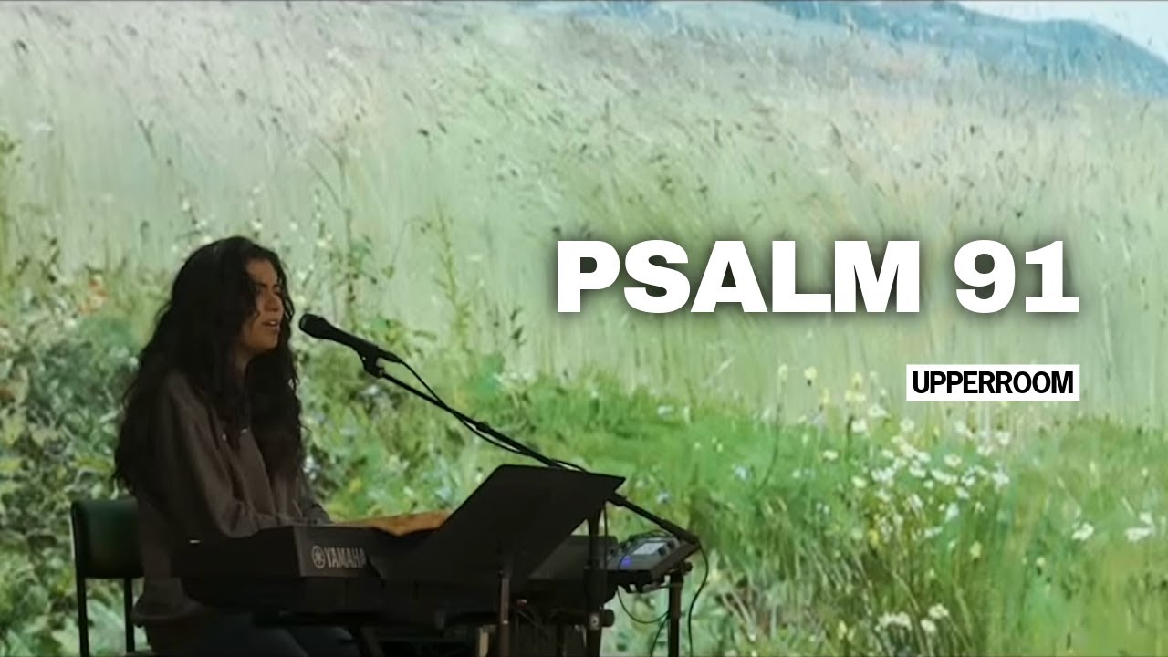 Psalm 91 - Andrea Alexis l UPPERROOM Prayer Set