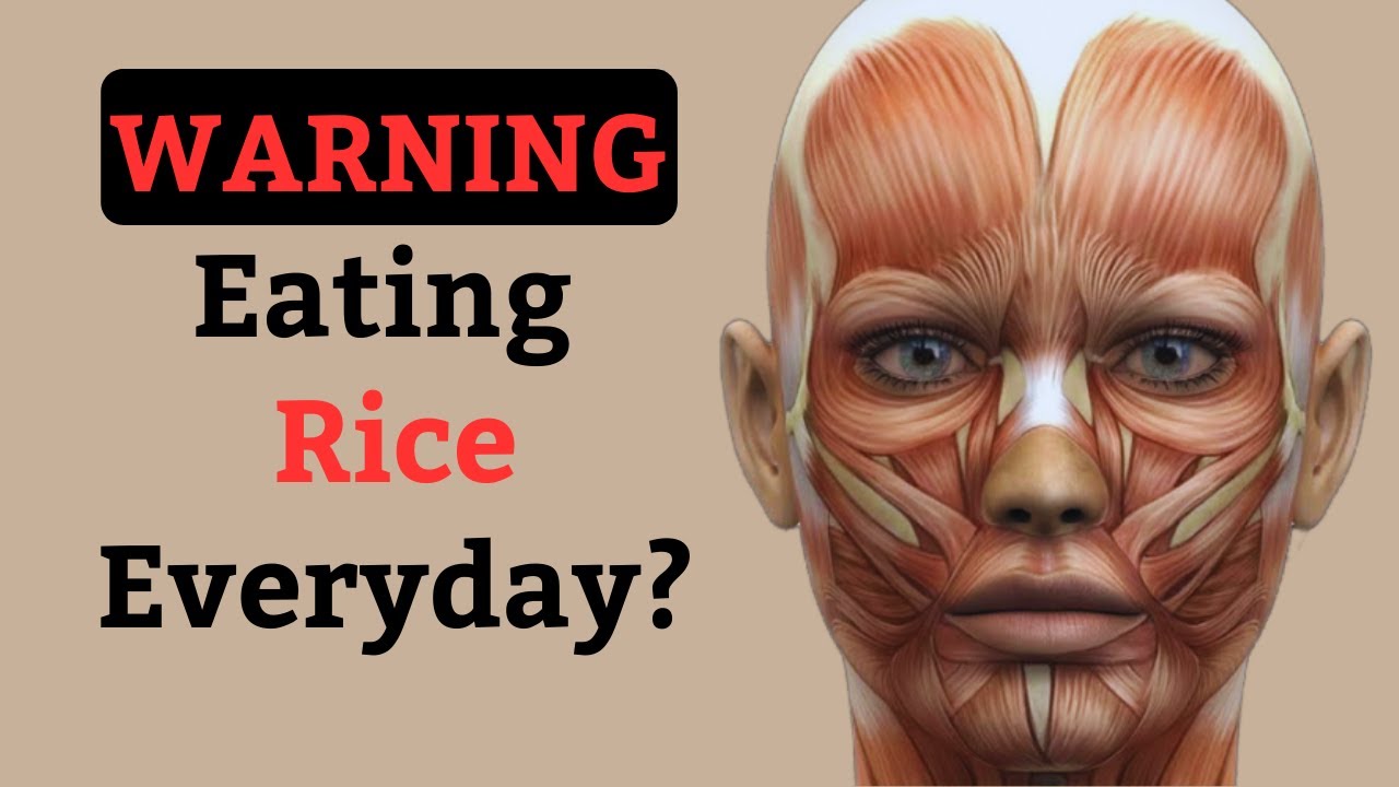 What happens in your body when you eat Rice every day