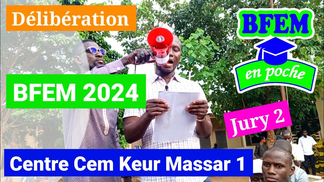 Délibération BFEM 2024 | Centre Cem Keur Massar 1 | Jury 2