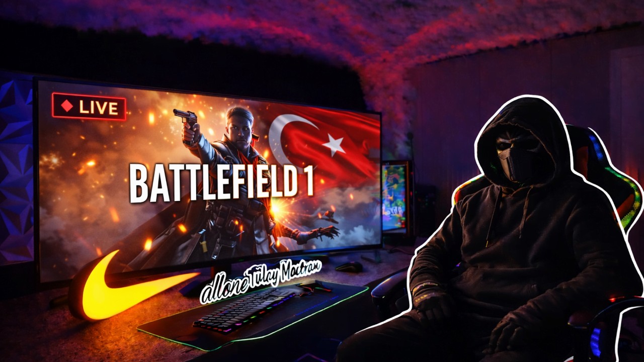 CANLI 🔴 Battlefield 1 🇹🇷 | Türk Cephede Kıyasıya Mücadele!