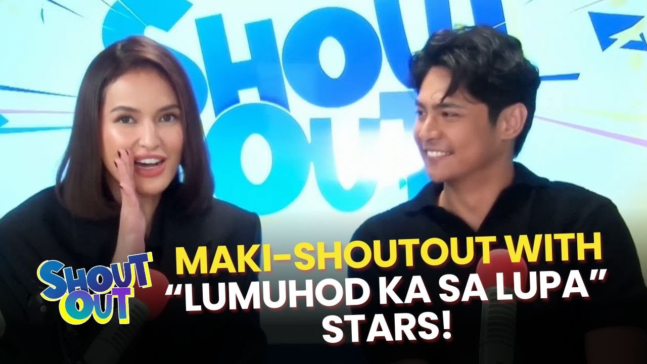 Maki-#ShoutOut kasama si Sarah Lahbati at Kiko Estrada!