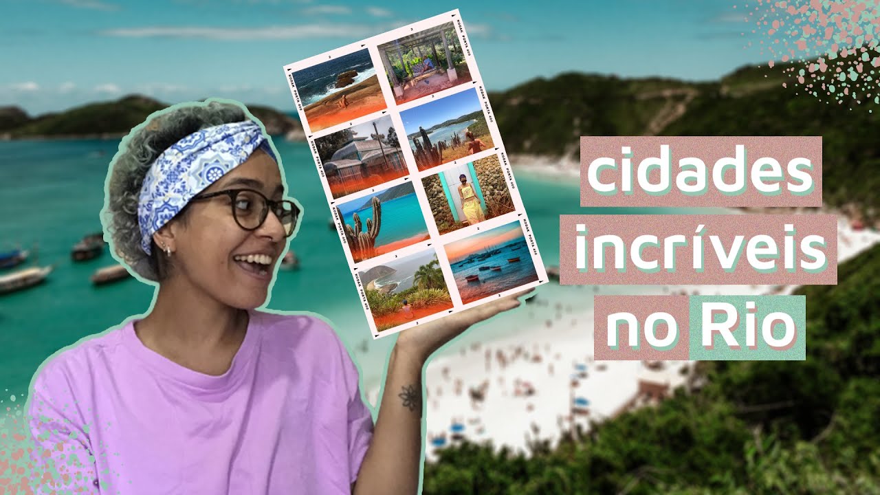 8 CIDADES PARA VISITAR NO ESTADO DO RIO DE JANEIRO | Lugares Para Viajar no Estado do Rio