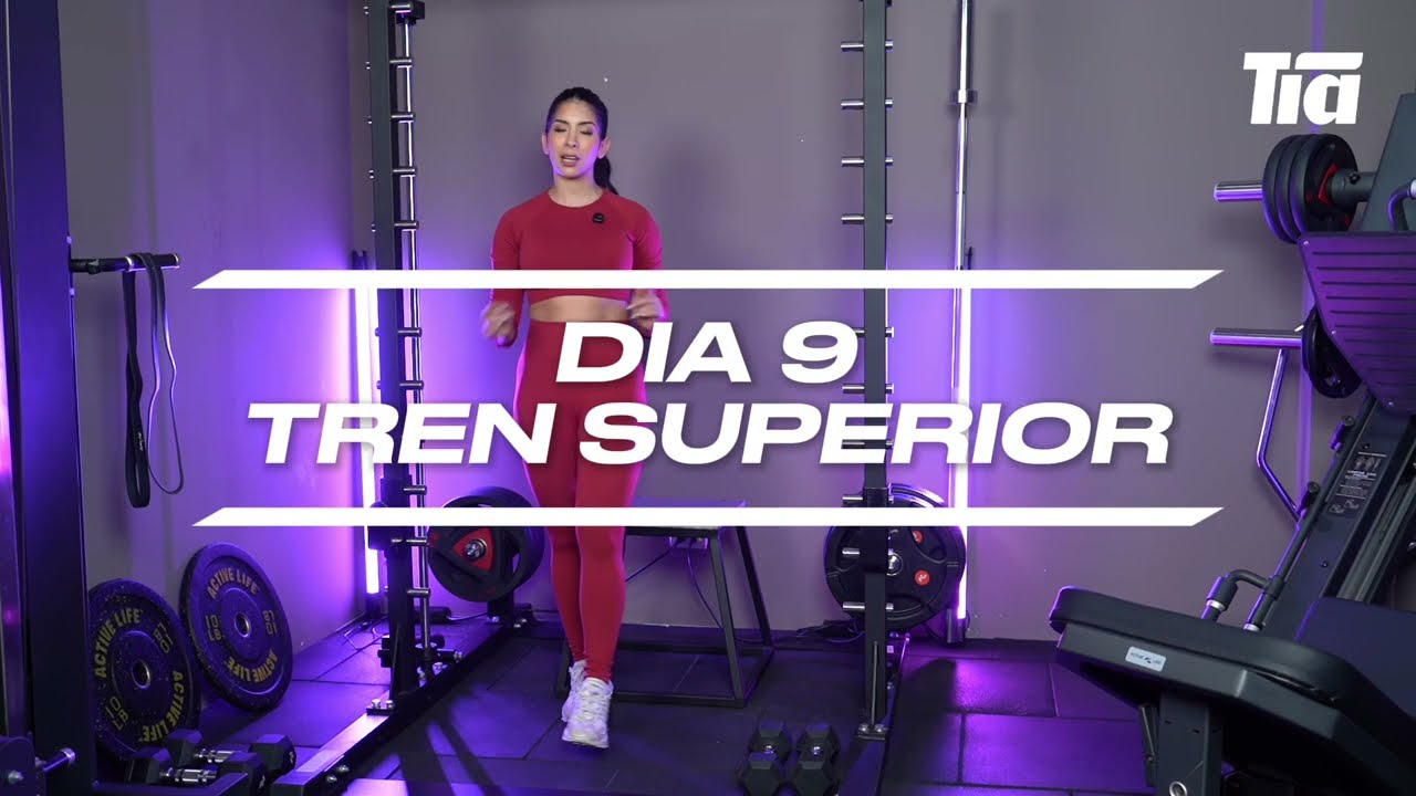 Rutina de Tren Superior | Entrena en Casa o Gym | Día 9 Mes 2 | Reto Fit