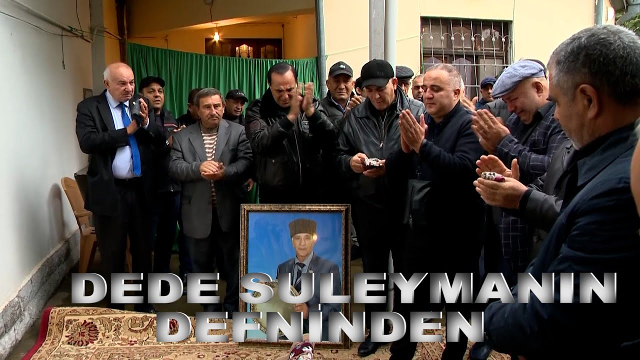 Dede Suleymanin defninden 1 il otdu