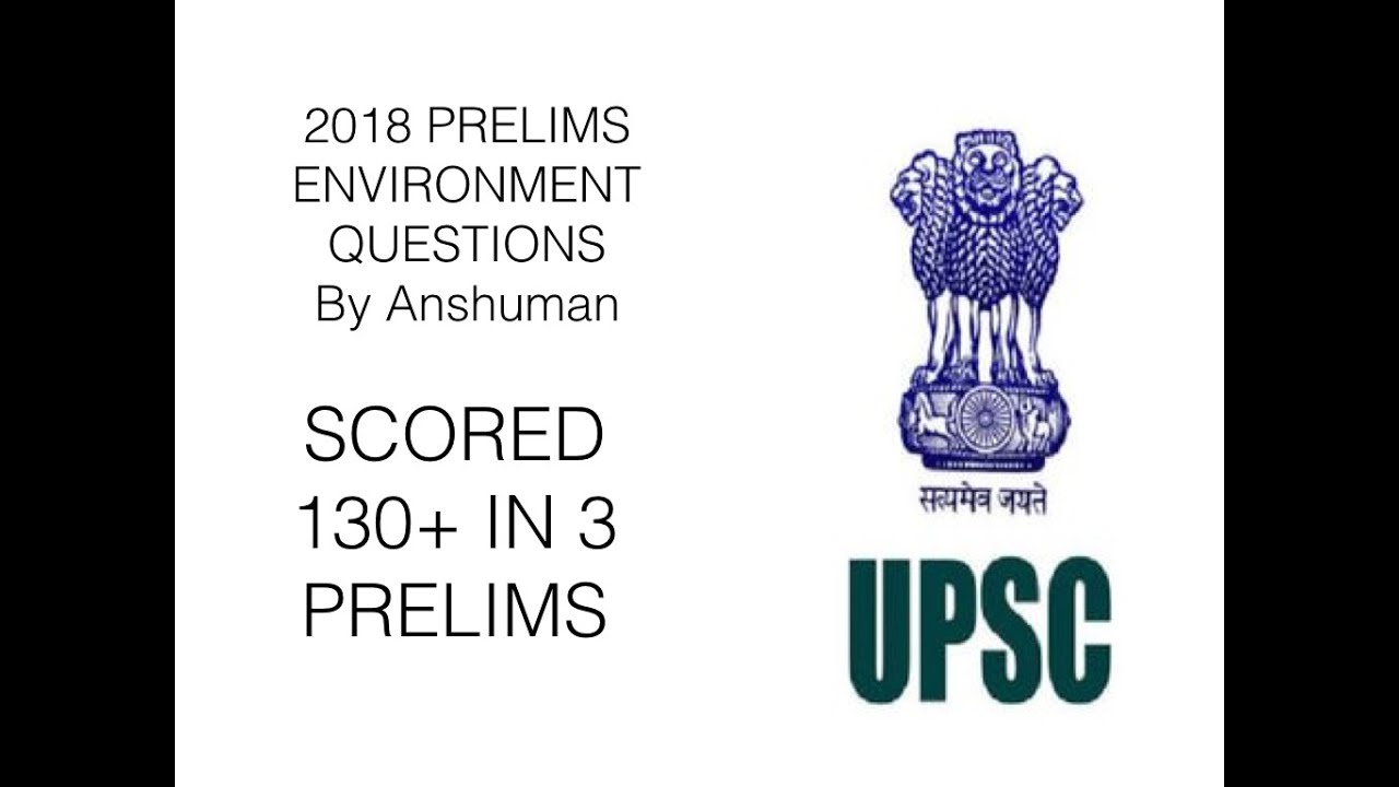 2018 Environment  Prelims Questions discussion by IFoS AIR 11 and CSE AIR 356
