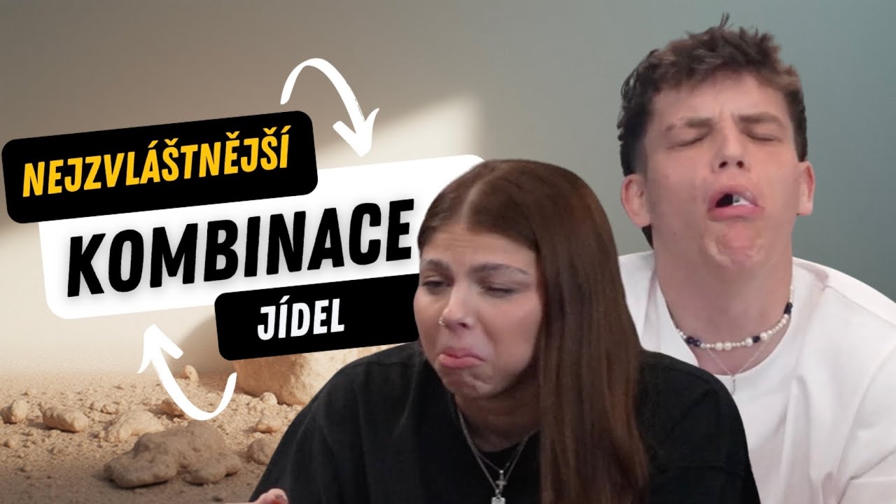 OCHUTNÁVÁME ZVLÁŠTNÍ KOMBINACE JÍDEL! JONÁŠ TO NEZVLÁDL 🤮