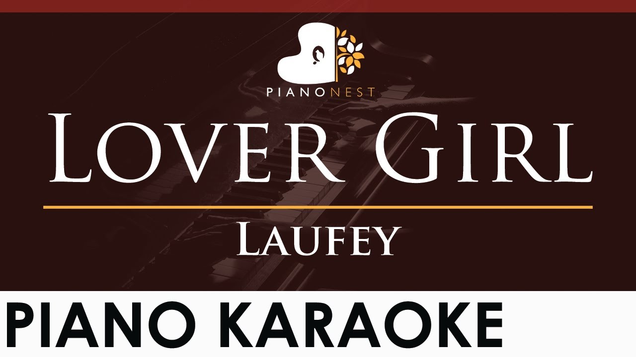 Laufey - Lover Girl - HIGHER Key (Piano Karaoke Instrumental)