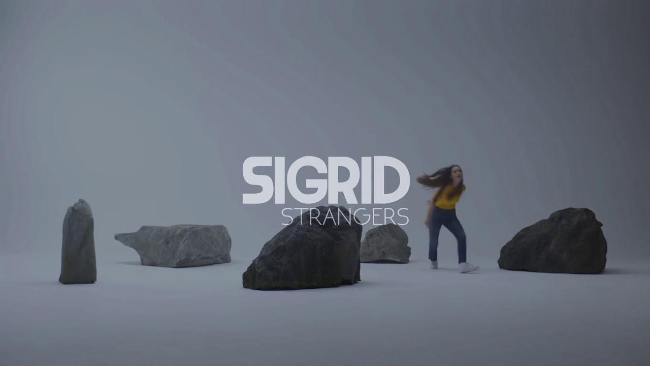 sigrid - strangers ( s l o w e d )