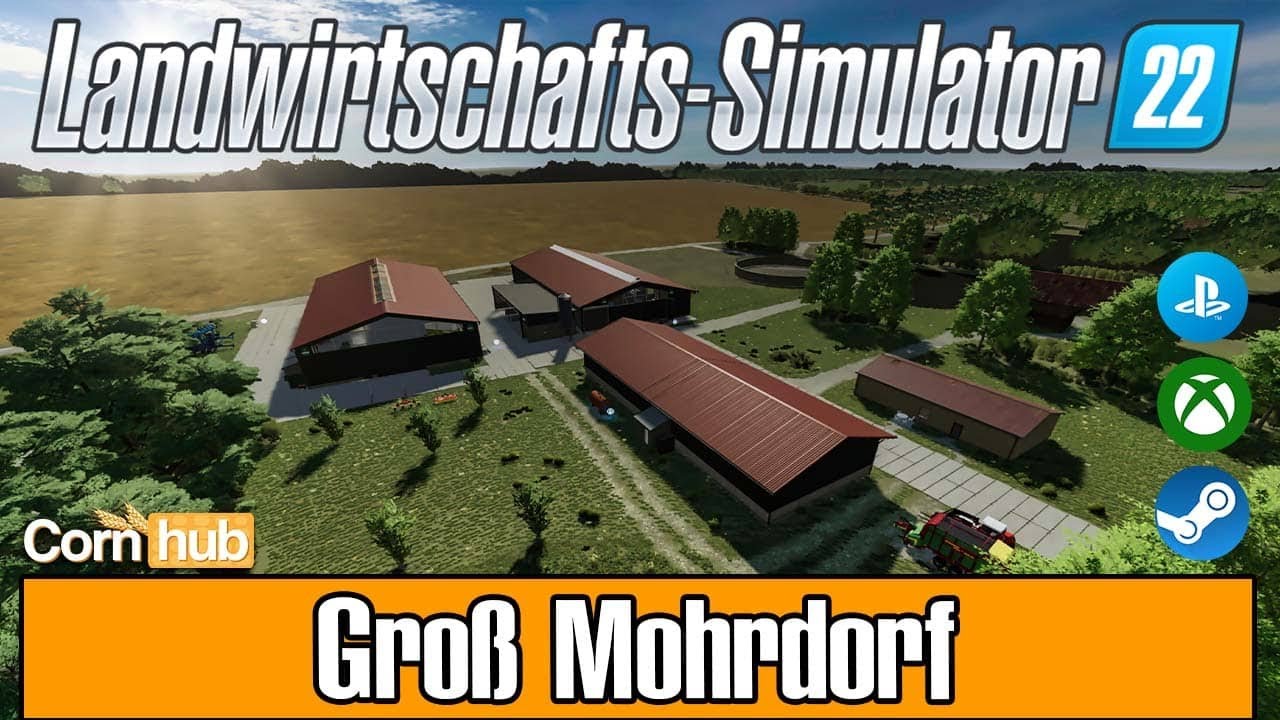 LS22 Maps - Groß Mohrdorf - LS22 Mapvorstellung