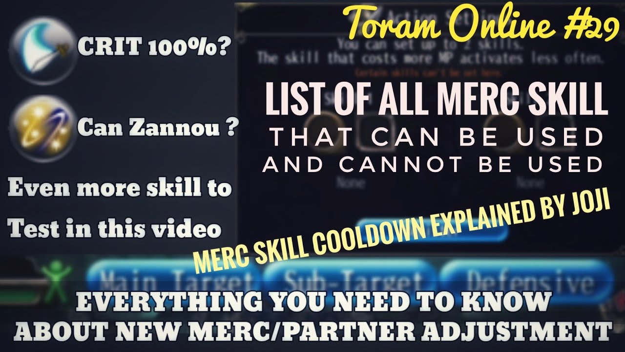 Toram Online Everything You need to know about New Merc/Partner Adjustment