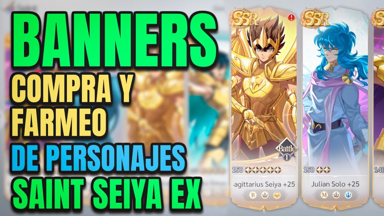 COMO FUNCIONAN LOS BANNERS Y TIPO DE PERSONAJES EN SAINT SEIYA EX GLOBAL