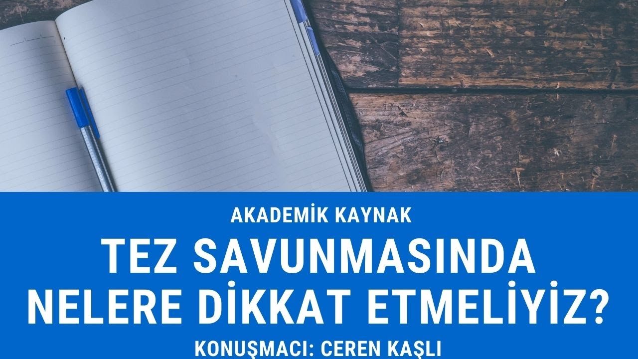 TEZ SAVUNMASINDA DİKKAT EDİLECEKLER