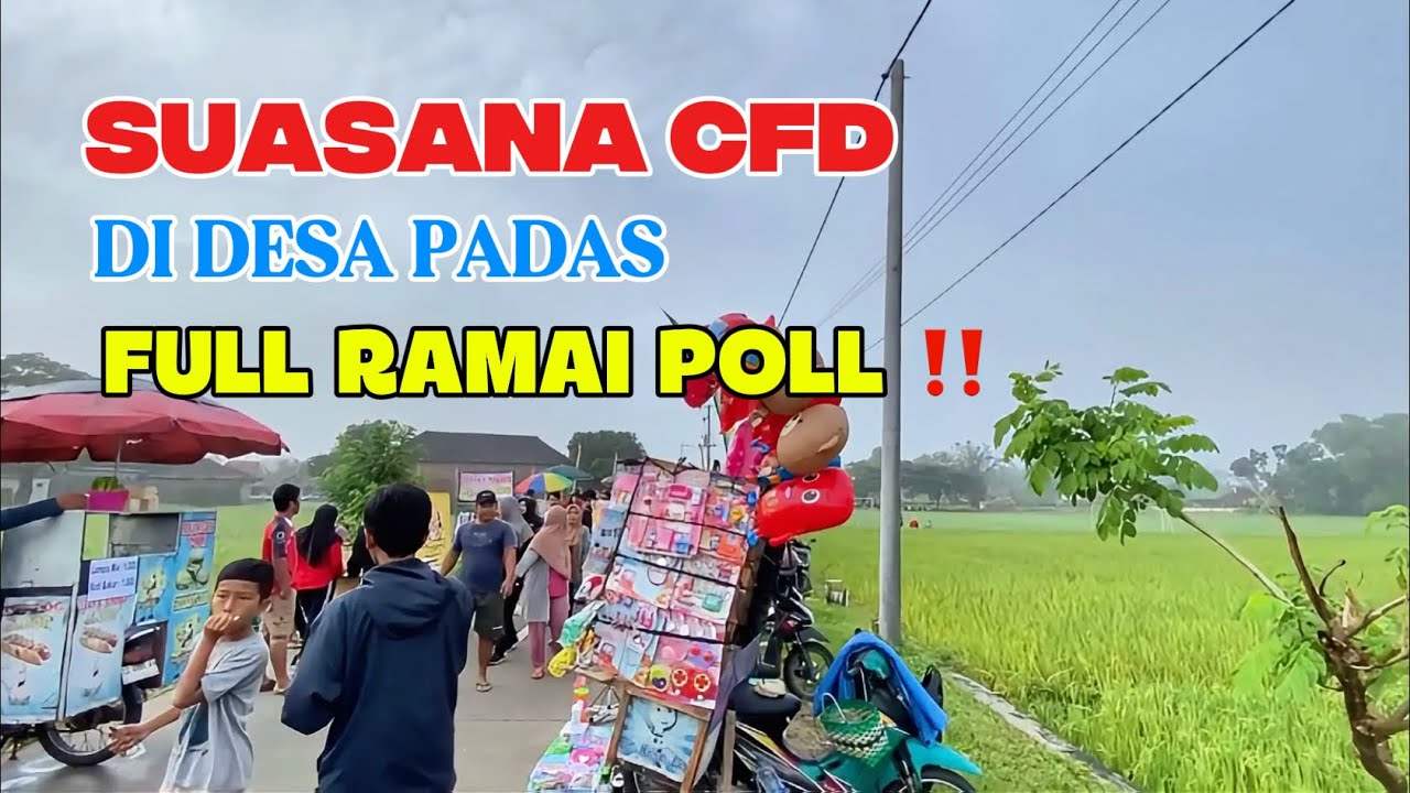 CFD MINGGU PAGI DI DESA PADAS TANON SRAGEN‼️FULL RAMAI POLL‼️#bakulan #cfd #sragen #jualan #fyp 