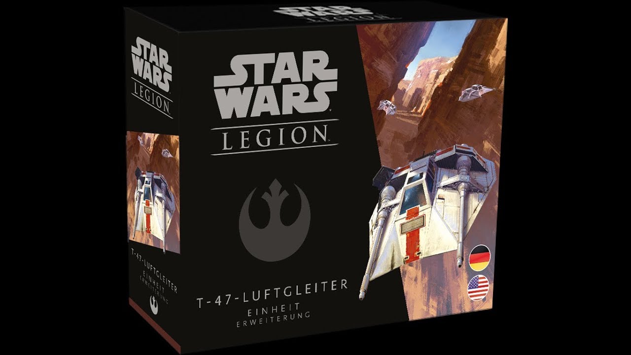 Star Wars Legion Einheitenfokus T 47 Luftgleiter Deutsch